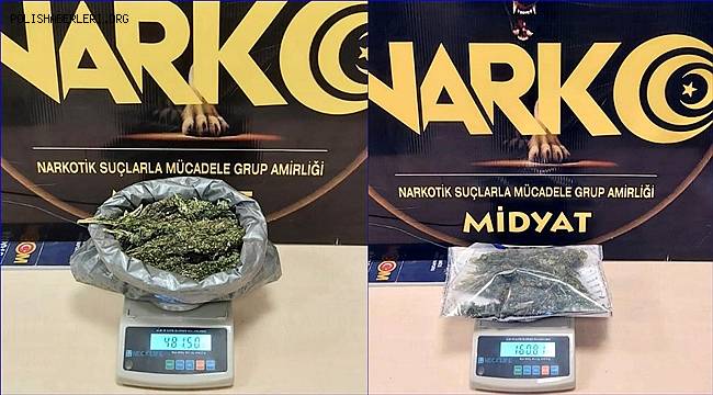 Midyat'ta 646 gram esrar maddesi ele geçirdi 