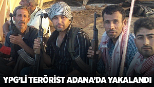 Terör örgütü YPG'li terörist Adana'da yakalandı