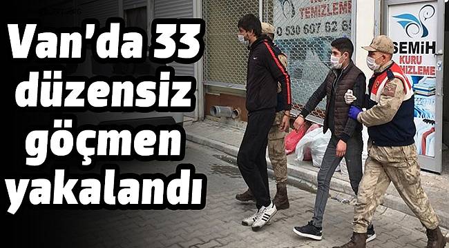 Van'da 33 düzensiz göçmen yakalandı