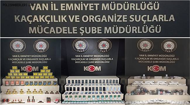 Van'da kaçak cep telefonu, safran, çay ve sigara ele geçirildi