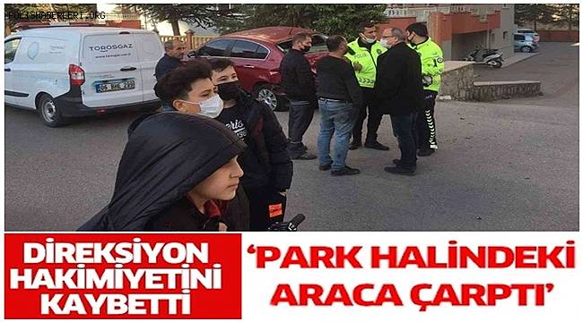 Direksiyon hakimiyetini kaybetti park halindeki 3 otomobile çarptı