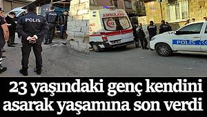 Gaziantep'te 23 yaşındaki genç kendini asarak yaşamına son verdi