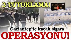 Gaziantep'te 47 bin 860 paket kaçak sigara ele geçirildi