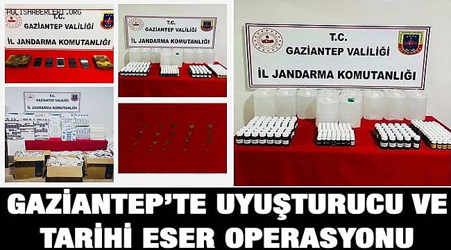 Gaziantep'te tarihi eser ve uyuşturucu ele geçirildi