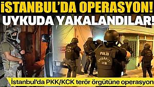 İstanbul'da PKK/KCK terör örgütüne operasyon