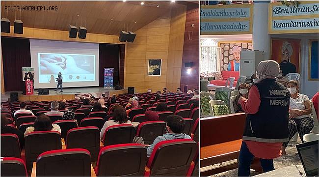 Mersin Polisi  “UYUMA” Uygulaması Kapsamında Eğitimler Verdi