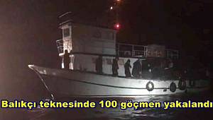 Balıkçı teknesinde 100 göçmen yakalandı