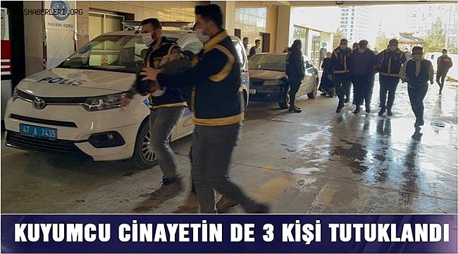 Çarşaflı kuyumcu cinayetine 3 tutuklama 