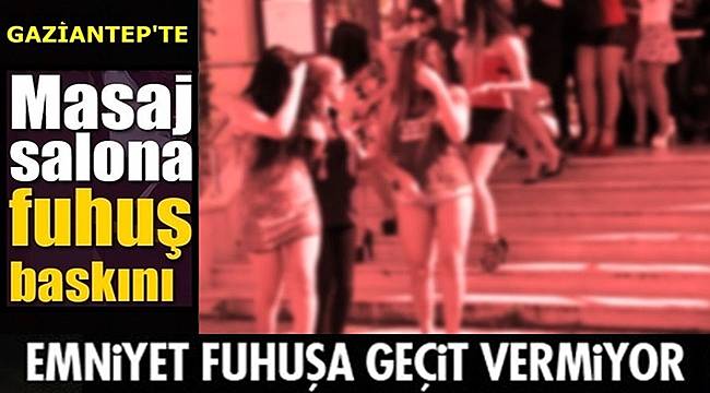 Gaziantep’te Emniyet Fuhuşa Geçit Vermiyor 