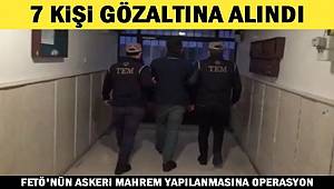 Gaziantep'te FETÖ'nün mahrem yapılanmasına operasyon