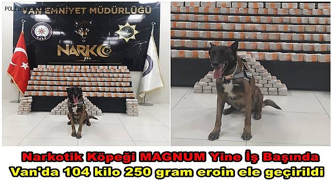 Van'da 104 kilo 250 gram eroin ele geçirildi 
