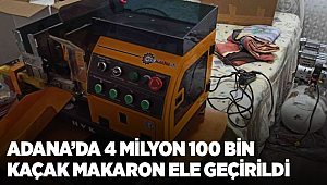 Adana’da 4 milyon 100 bin kaçak makaron ele geçirildi 