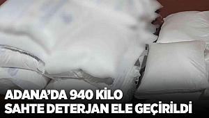 Adana’da 940 kilo sahte deterjan ele geçirildi
