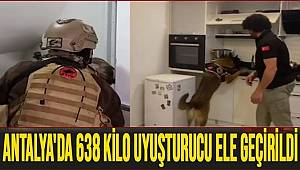 Antalya’da 1 yılda 638 kilogram uyuşturucu madde ele geçirildi