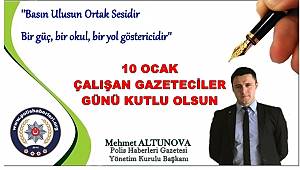 Başkan Altunova'dan 10 Ocak Çalışan Gazeteciler Günü Mesajı