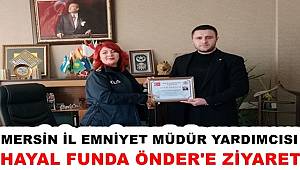 Başkan Altunova'dan Mersin İl Emniyet Müdür Yardımcısına Ziyaret