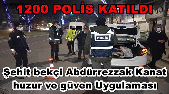 Batman'da 1200 polisle 