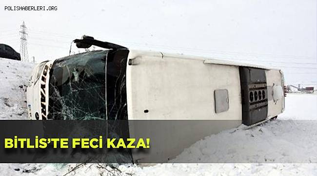 Bitlis'te kontrolden çıkan yolcu otobüsü devrildi, 15 yaralı