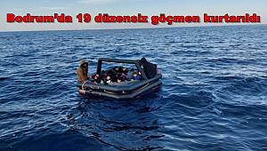 Bodrum’da 19 düzensiz göçmen kurtarıldı 
