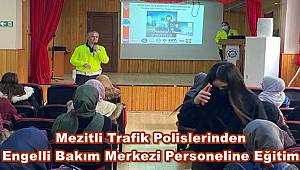 Mezitli Trafik Polislerinden Engelli Bakım Merkezi Personeline Eğitim