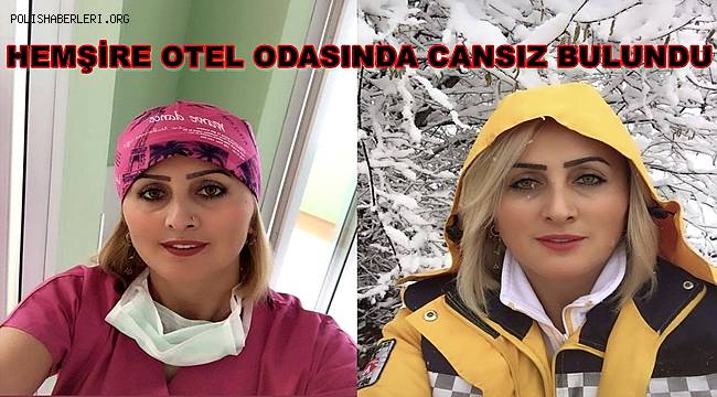 Ordu’da bir hemşire otel odasında cansız bulundu