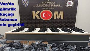 Van'da gümrük kaçağı tabanca ele geçirildi 