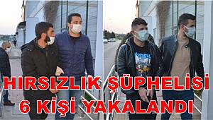 Adana'da hırsızlık şüphelisi 6 kişi yakalandı