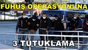 Alanya'daki fuhuş operasyonunda 3 tutuklama