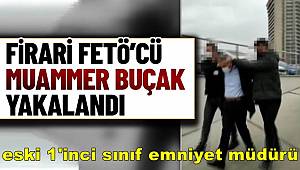 Başkentte firari FETÖ'cü eski emniyet müdürü yakalandı 