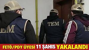 Gaziantep'te FETÖ/PDY üyesi 11 şahıs yakalandı