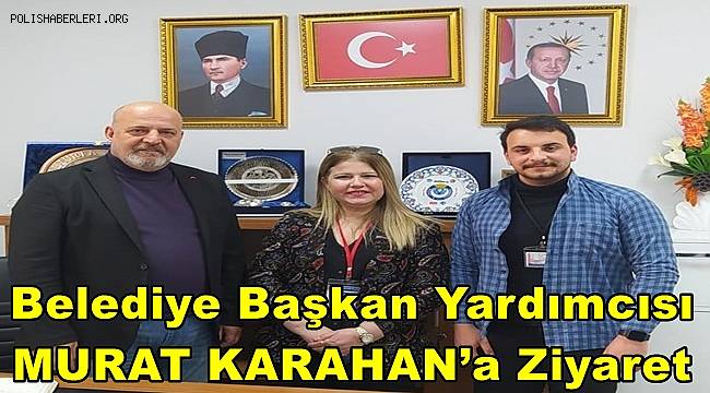 Müdür TEKİN'den Akdeniz Belediyesi Başkan Yardımcısı MURAT KARAHAN’a Ziyaret