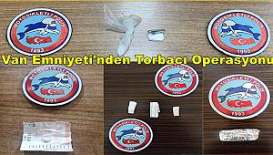 Van Emniyeti'nden Torbacı Operasyonu!!!