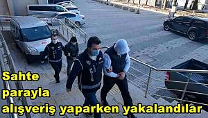 Zonguldak'ta sahte parayla alışveriş yaparken yakalandılar