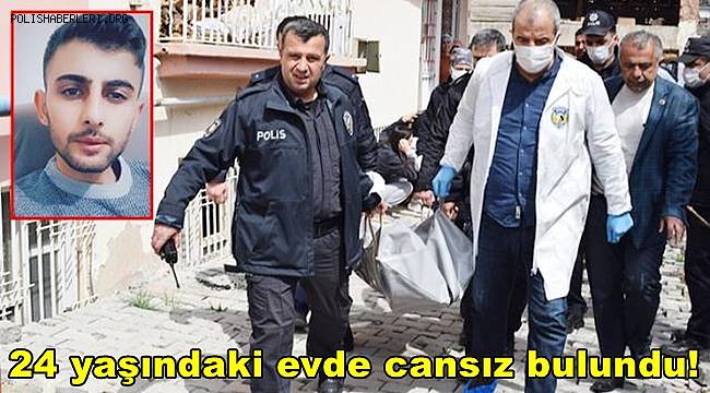 24 yaşındaki genç aldığı tehditler sebebiyle kaçtığı evde ölü bulundu! 