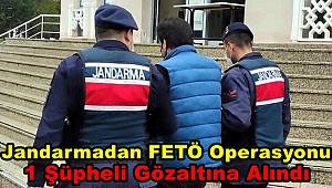 Jandarmadan FETÖ Operasyonu