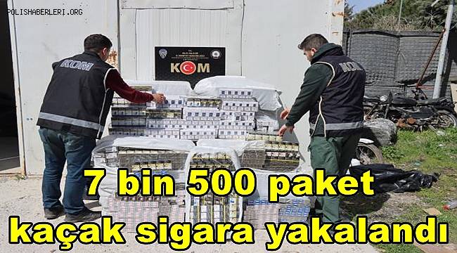 Kilis'te 7 bin 500 paket kaçak sigara yakalandı
