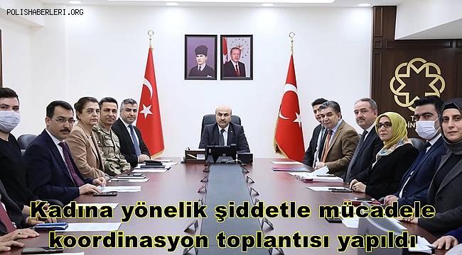 Mardin'de kadına yönelik şiddetle mücadele koordinasyon toplantısı yapıldı 