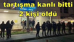 Mersin’de tartışma kanlı bitti 2 kişi öldü