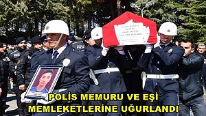 Trafik kazasında hayatını kaybeden polis ve eşi törenle memleketlerine uğurlandı