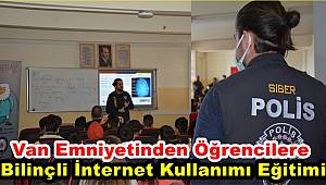 Van Emniyetinden Öğrencilere Bilinçli İnternet Kullanımı Eğitimi
