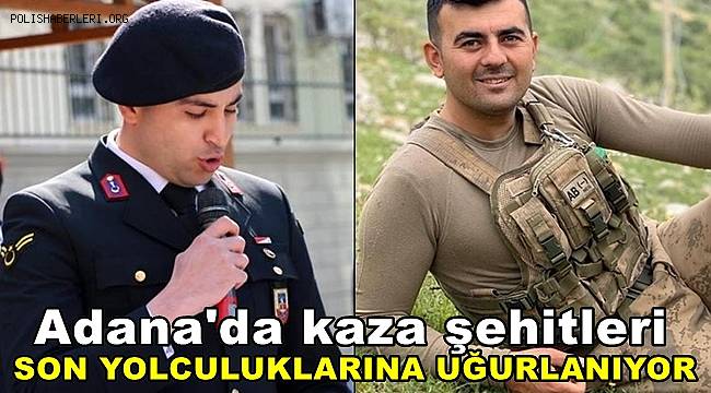 Adana'da kaza şehitleri son yolculuklarına uğurlanıyor 