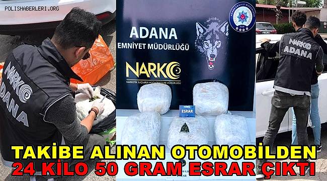 Adana'da polisin takip ettiği araçtan 24 kilo esrar çıktı