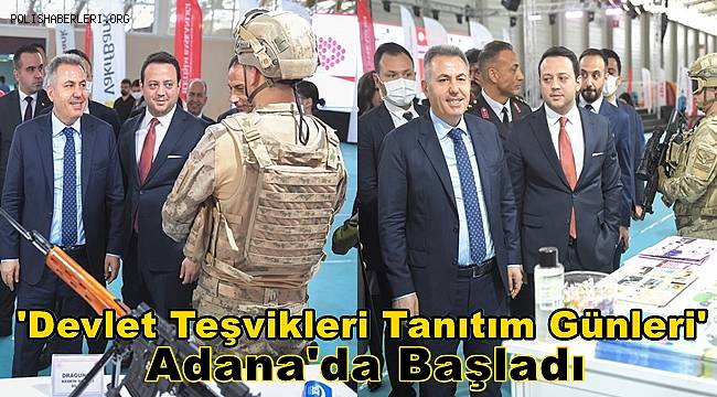 'Devlet Teşvikleri Tanıtım Günleri' Adana'da başladı 