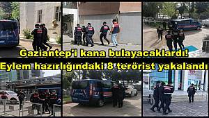 Gaziantep'i kana bulayacaklardı! Eylem hazırlığındaki 8 terörist yakalandı