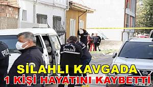 Halı satıcıları arasındaki silahlı kavga kanlı bitti, 1 kişi hayatını kaybetti