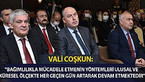 Kahramanmaraş'ta Bağımlılıkla Mücadele Çalıştayı başladı 
