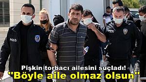 Pişkin torbacı yakalanınca ailesini suçladı! ''Böyle aile olmaz olsun'' 
