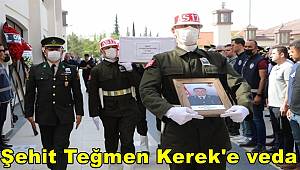 Şehit Teğmen Kerek'e veda... Son yolculuğuna uğurlandı