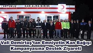 Vali Demirtaş’tan Emniyetin Kan Bağışı Kampanyasına Destek Ziyareti 