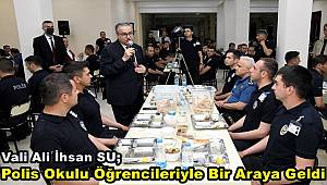 Vali Su, polis okulu öğrencileriyle bir araya geldi